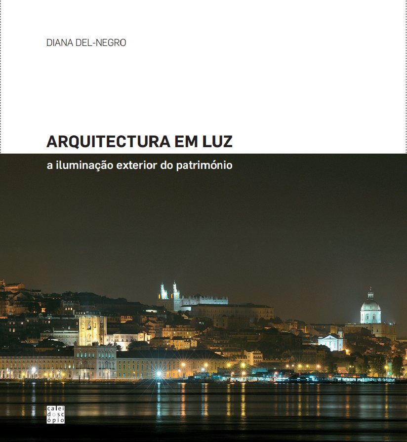 Capa do livro «Arquitectura em Luz», de Diana Del-Negro